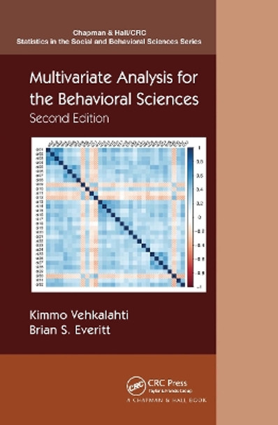 Multivariate Analysis for the Behavioral Sciences, Second Edition by Kimmo Vehkalahti 9780367656751