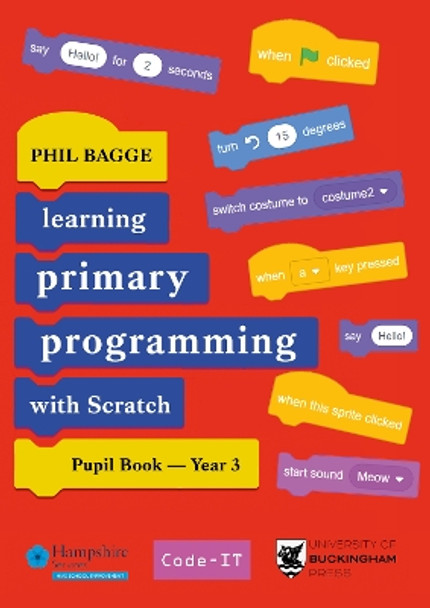 Teaching Primary Programming with Scratch Pupil Book Year 3 by Phil Bagge 9781915054227