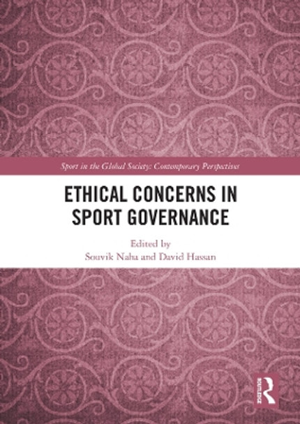 Ethical Concerns in Sport Governance by Souvik Naha 9780367586720