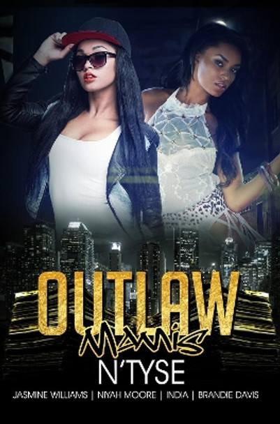 Outlaw Mamis by N'tyse 9781645560838