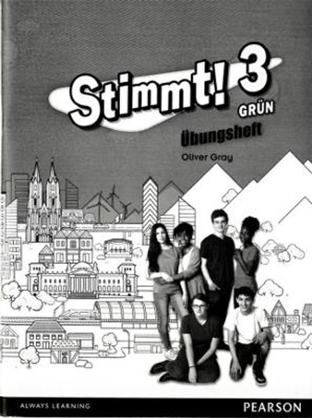 Stimmt! 3 Grun Workbook (pack of 8) by Oliver Gray 9781447946939