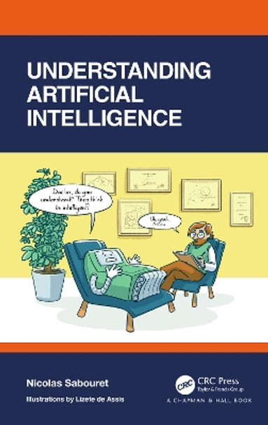 Understanding Artificial Intelligence by Nicolas Sabouret 9780367524357