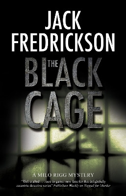 The Black Cage Jack Fredrickson 9781780296579
