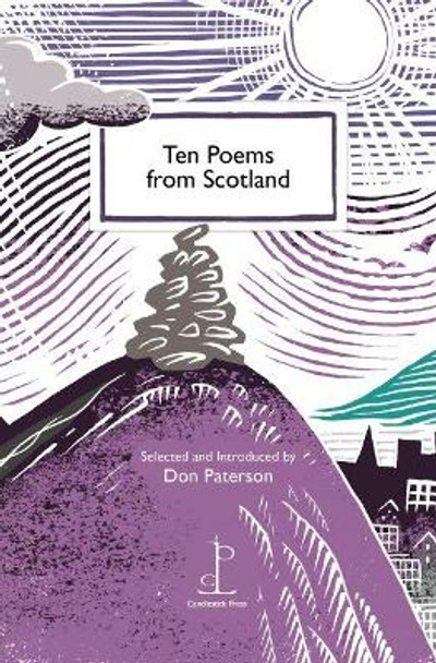 Ten Poems from Scotland by Don Paterson 9781907598685
