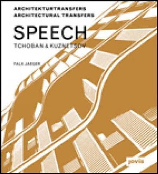 Speech Tchoban & Kuznetsov by Falk Jaeger 9783868591576