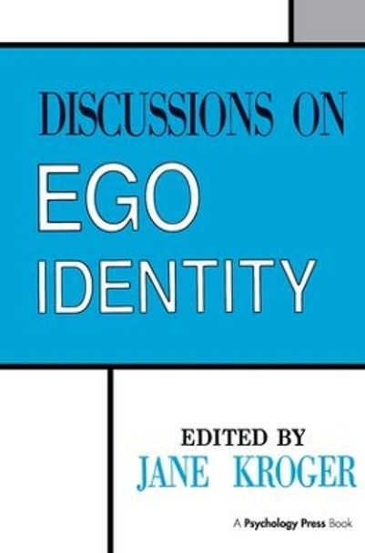 Discussions on Ego Identity by Jane Kroger 9781138990784