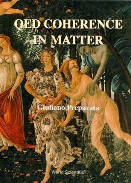 Qed Coherence In Matter by Giuliano Preparata 9789810222499