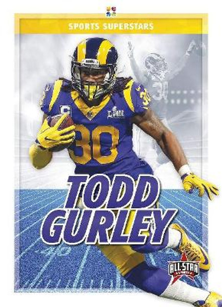 Sports Superstars: Todd Gurley by Various Various 9781644942062