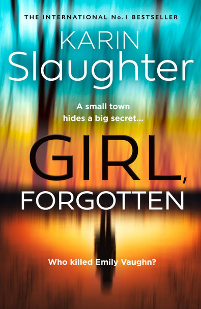 Girl, Forgotten by Karin Slaughter 9780008303563