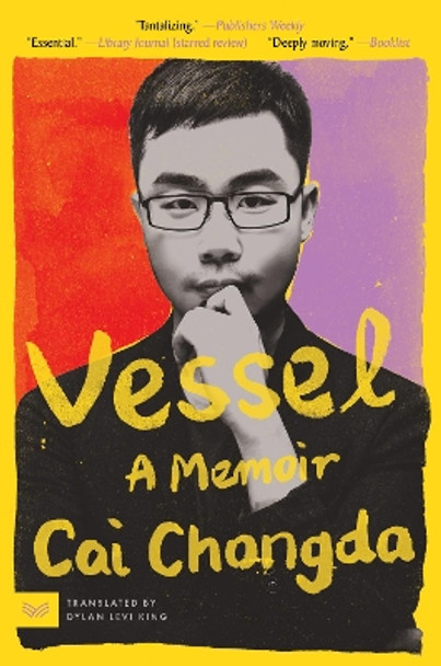 Vessel: A Memoir by Chongda Cai 9780063038011