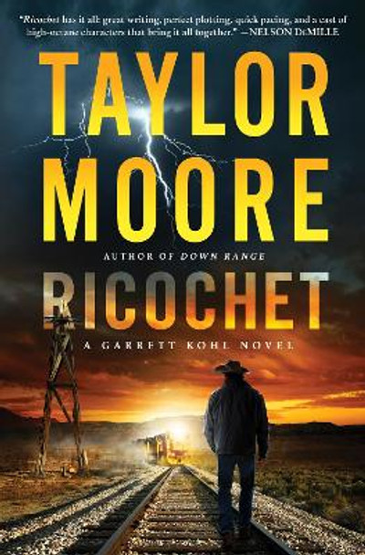 Ricochet: A Garrett Kohl Novel by Taylor Moore 9780063292376