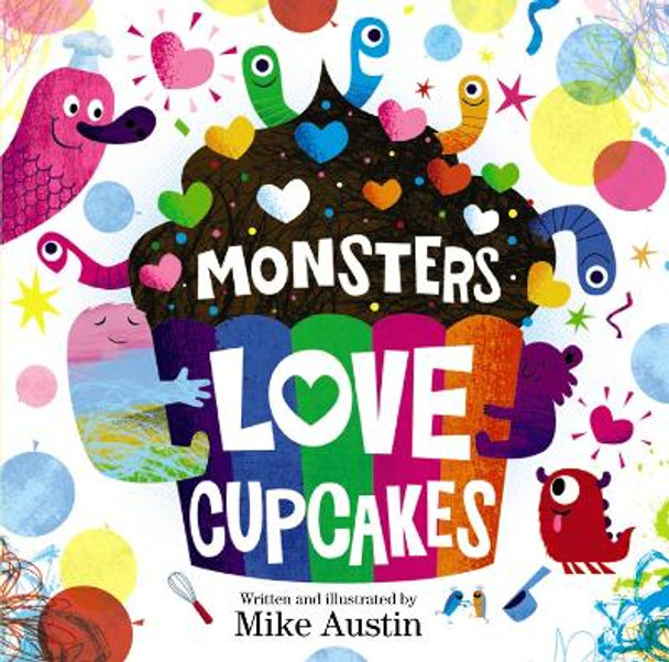 Monsters Love Cupcakes by Mike Austin 9780062286192