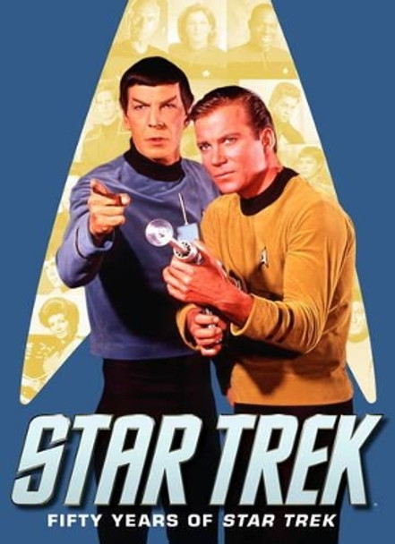 Star Trek: Fifty Years of Star Trek by Titan 9781785855931