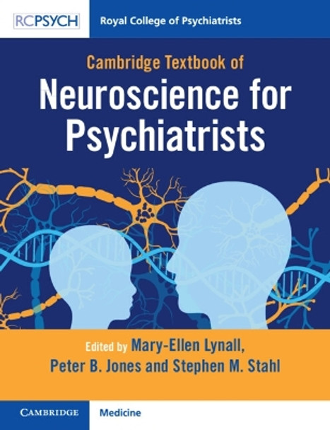 Cambridge Textbook of Neuroscience for Psychiatrists by Mary-Ellen Lynall 9781911623113