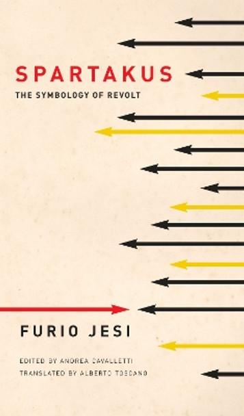 Spartakus: The Symbology of Revolt by Furio Jesi 9781803093628