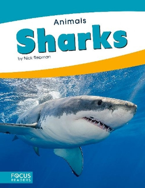 Animals: Sharks by Nick Rebman 9781635178548