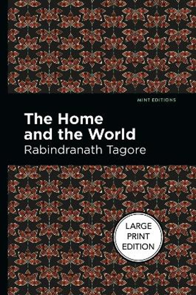 The Home and the World by Rabindranath Tagore 9781513137520