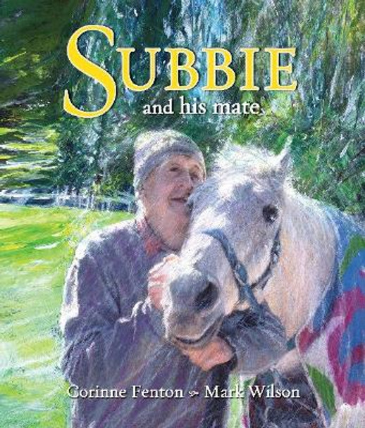 Subbie and his mate by Corinne Fenton 9781925804973