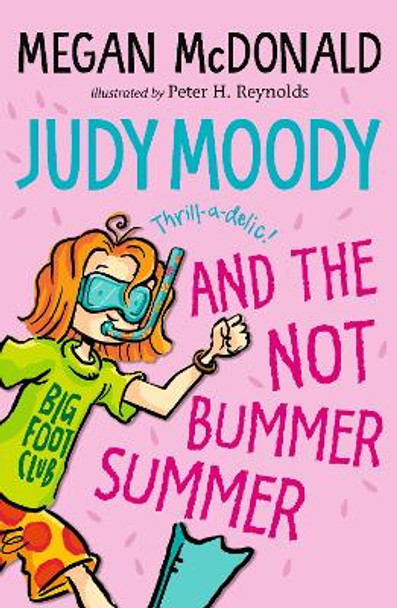 Judy Moody and the NOT Bummer Summer by Megan McDonald 9781529523942