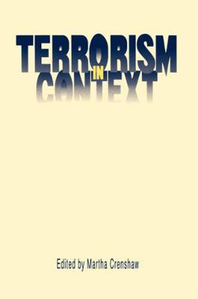 Terrorism in Context by Martha Crenshaw