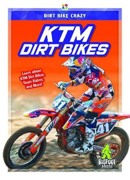 Dirt Bike Crazy: KTM Dirt Bikes by ,R.,L. Van 9781644941546