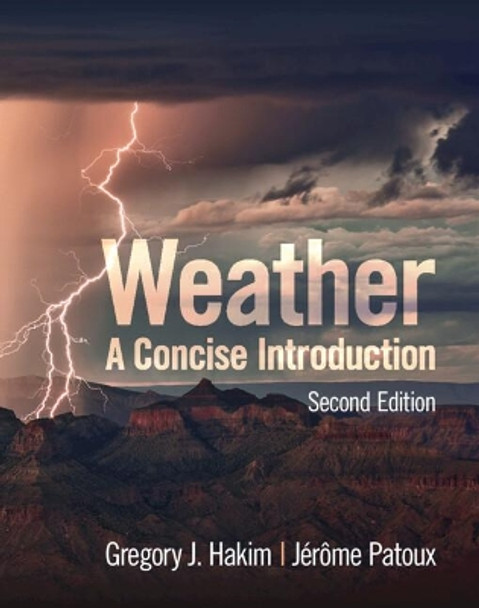 Weather: A Concise Introduction by Gregory J. Hakim 9781108832717