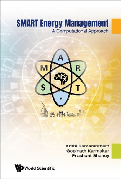 Smart Energy Management: A Computational Approach by Krithi Ramamritham 9789811252280