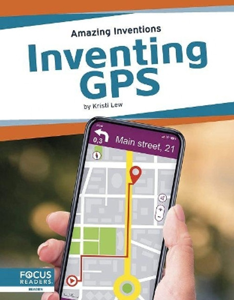 Inventing GPS by Kristi Lew 9781637391013