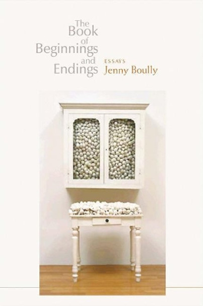 Book of Beginnings and Endings by Jenny Boully 9781932511550