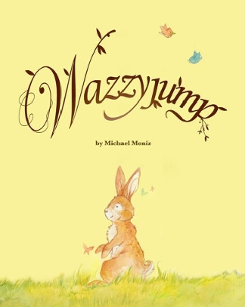 Wazzyjump by Michael Moniz 9781772290172