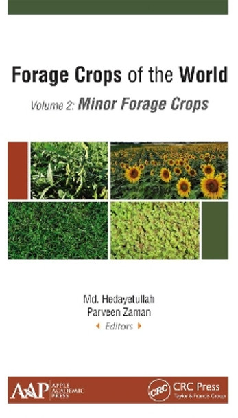 Forage Crops of the World, Volume II: Minor Forage Crops by Md. Hedayetullah 9781774631706