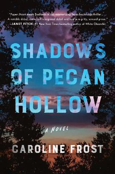 Shadows of Pecan Hollow: A Novel by Caroline Frost 9780063065352