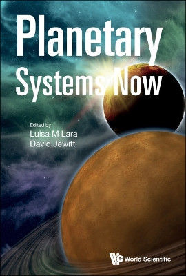 Planetary Systems Now by Luisa M Lara 9781800613133