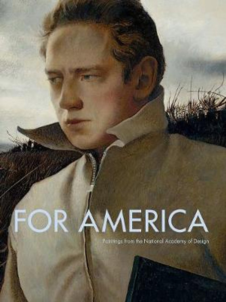 For America: Paintings from the National Academy of Design by Jeremiah William McCarthy