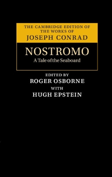 Nostromo: A Tale of the Seaboard by Joseph Conrad 9781108835510