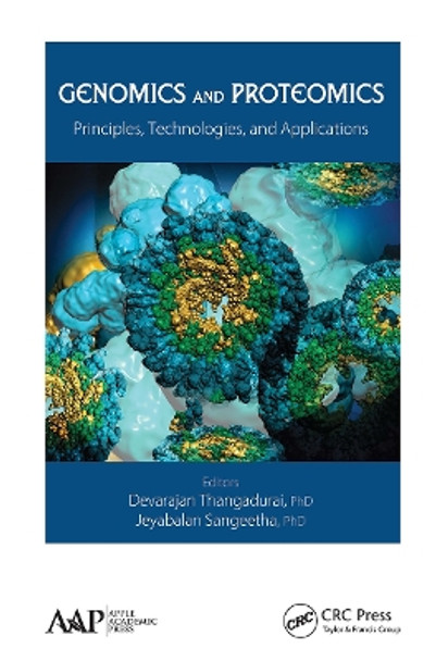 Genomics and Proteomics: Principles, Technologies, and Applications by Devarajan Thangadurai 9781774635377