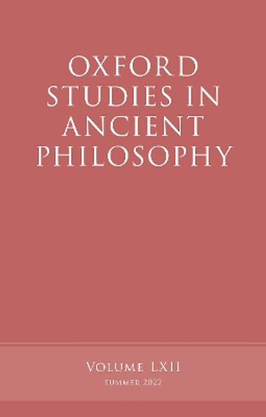 Oxford Studies in Ancient Philosophy, Volume 62 by Victor Caston 9780192885180