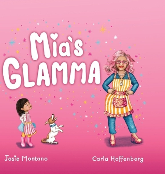 Mia's Glamma by Josie Montano 9781922830203