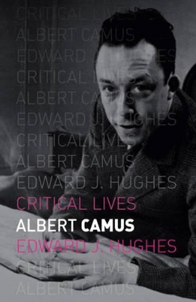 Albert Camus by Edward Hughes 9781780234939