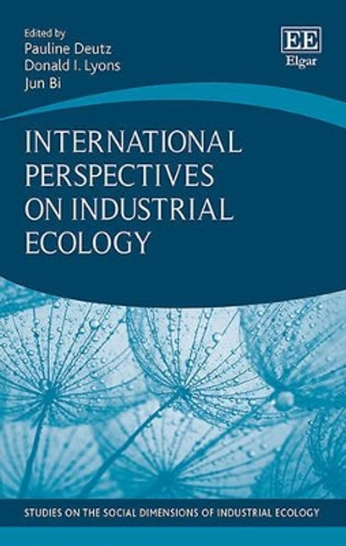 International Perspectives on Industrial Ecology by Pauline Deutz 9781781003565