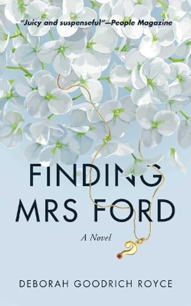 Finding Mrs. Ford by Deborah Goodrich Royce 9781642933598