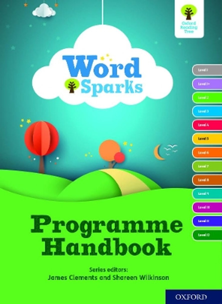 Oxford Reading Tree Word Sparks: Programme Handbook by Oxford University Press 9780198497486