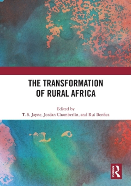 The Transformation of Rural Africa by T. S. Jayne 9781138325494