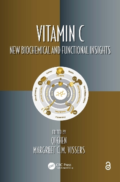 Vitamin C: New Biochemical and Functional Insights by Qi Chen 9781138337992