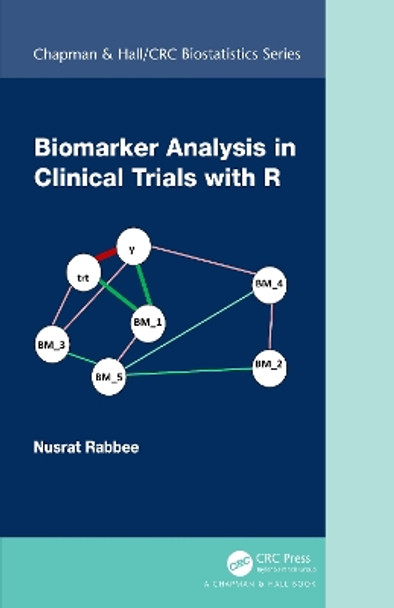 Biomarker Analysis in Clinical Trials with R by Nusrat Rabbee 9781138368835