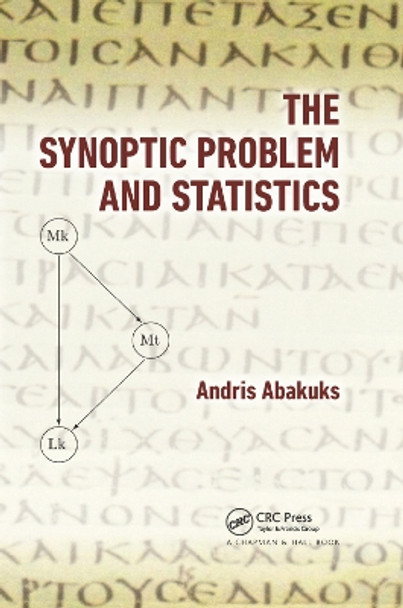 The Synoptic Problem and Statistics by Andris Abakuks 9781138374782