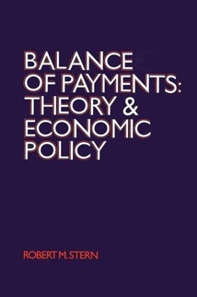 Balance of Payments: Theory and Economic Policy by Robert Stern 9781138519183