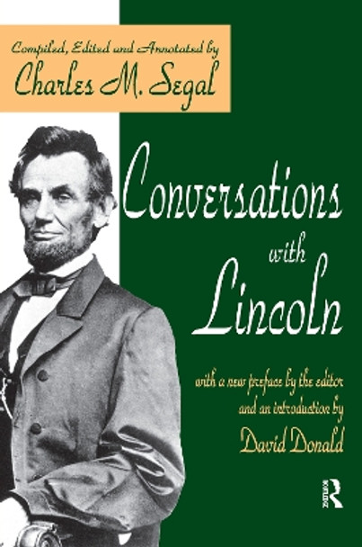 Conversations with Lincoln by Charles Segal 9781138521261