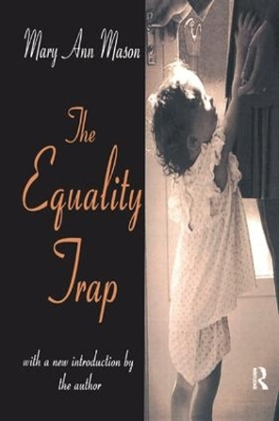 The Equality Trap by E. Tillyard 9781138535497