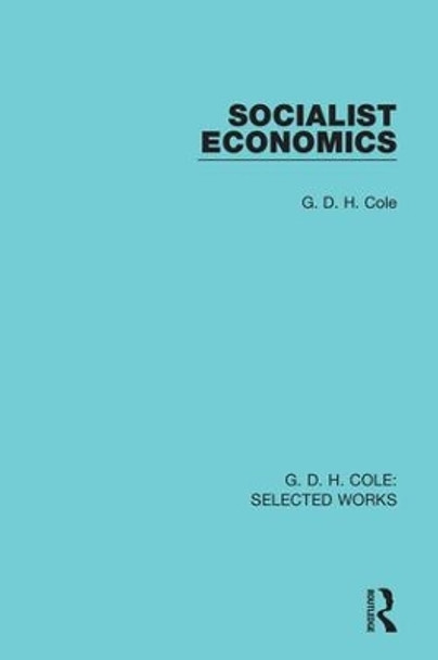 Socialist Economics by Peter Chadwick 9781138564411